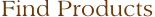 Find Products