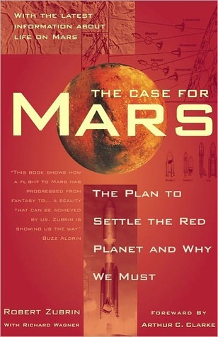 THE CASE FOR MARS - The Plan To Settle The Red Planet And Why - Shop ...